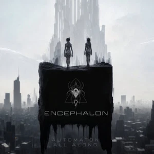 ENCEPHALON Automaton All Along CD 2025 - Bild 1 von 1