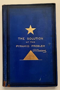 THE SOLUTION OF THE PYRAMID PROBLEM RARE 1882 1st Ed inscribed_ljm - Picture 1 of 5