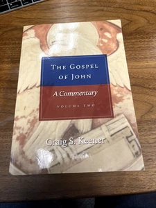 The Gospel of John: A Commentary - VOLUME 2 ONLY ~ CRAIG KEENER - Bild 1 von 1