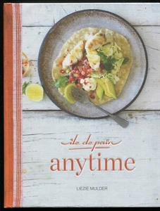 Île de Païn Anytime by Liezie Mulder (South African Cookbook) ile de pain RARE - Picture 1 of 3