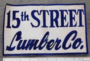 Vintage 15th Street Lumber Co Sew On Embroidered Jacket Patch Large 10" x 6" - Picture 1 of 2