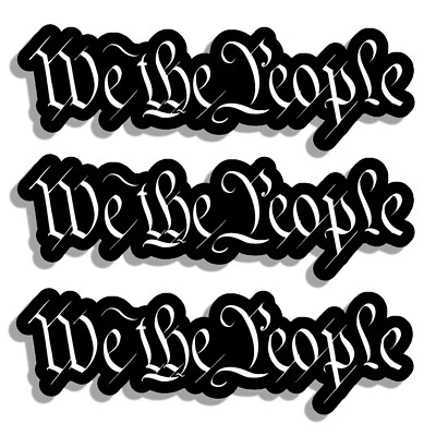 x3 We The People Constitution American Pro Vinilo Calcomanía Adhesiva 6" #DigiPrnt Foto 1 de 2