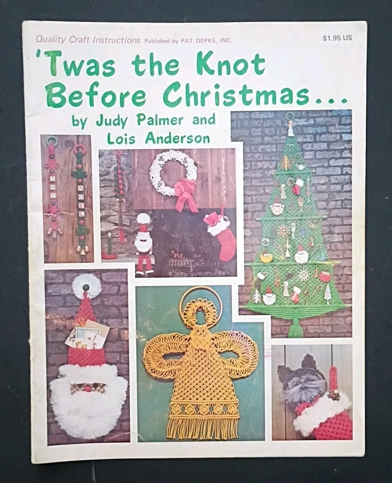 1978 Vtg KNOT BEFORE CHRISTMAS MACRAME Quality Craft Instructions Book Pat Depke - Image 1 of 4