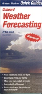 WEST MARINE Onboard Weather Forecasting Bob Sweet Guide Nautical Waterproof - Imagen 1 de 2