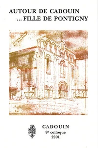 Autour de CADOUIN ... FILLE DE PONTIGNY = ACTES du 8e COLLOQUE 2001 + PERIGORD - Picture 1 of 2