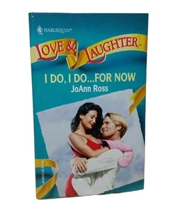 I Do, I Do...For Now By JoAnn Ross (1996, Paperback) - Picture 1 of 6