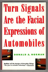 Turn Signals Are the Facial Expressions of Automobiles - Donald A. Norman  - Picture 1 of 1