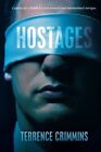 Hostages: Captives of a Middle Eastern terroris. Crimmins&lt;|