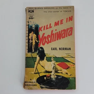Kill me in Yoshiwara Earl Norman 1961 Berkley Paperback Book - Bild 1 von 14