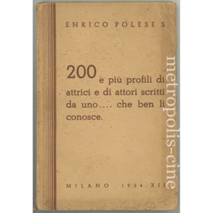 200 e più profili di attrici e di attori scritti da uno che ben li conosce - Picture 1 of 1