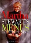Martha Stewart's Menus for Entertaining By Martha Stewart