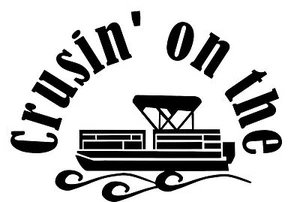Crusin' On The Pontoon Window Wall Decal Truck Boat Trailer Summer Lake Cottage - Picture 1 of 1