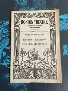 Boston Theatre Ephemera (1904) Denman Thompson in The Old Homestead Program - Bild 1 von 12