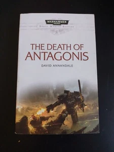 The Death of Antagonis by David Annandale (2013, Trade Paperback) Warhammer - Picture 1 of 1