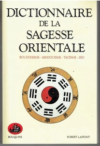 DICTIONARY OF ORIENTAL WISDOM Buddhism Hinduism Taoism Zen - Picture 1 of 1