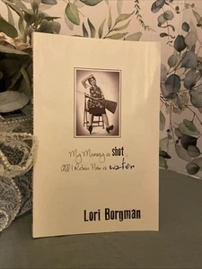 My Memory is Shot; All I Retain - Paperback, by Lori Borgman; Lori - Very Good - Bild 1 von 9