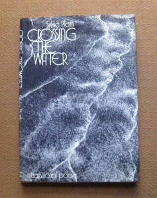  CROSSING THE WATER transitional poems - Sylvia Plath - 1st/2nd HCDJ 1971 - fine Foto 1 de 4