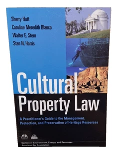 Cultural Property Law : A Practitioner's Guide to the Management, Protection,... - Picture 1 of 11