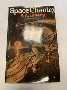 Space Chantey R.A. Lafferty HB 1st Edition 1976 - Picture 1 of 4