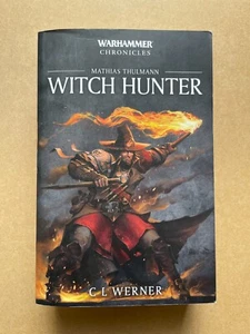 Warhammer Chronicles Mathias Thulmann Witch Hunter CL Werner - Picture 1 of 3