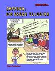 Impfung : Die Groaye Illusion: (Color/Farben Ausgabe). Bickel, De-Ruiter<|