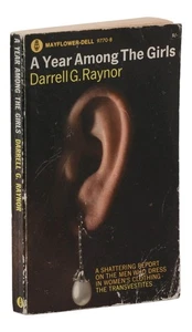 A Year Among the Girls ~ by DARRELL G. RAYNOR ~ First British Edition ~ 1st 1967 - Picture 1 of 6