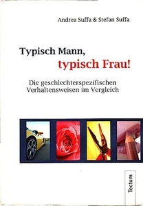 Typisch Mann, typisch Frau! : die geschlechterspezifischen Verhaltensweisen im V - Picture 1 of 1