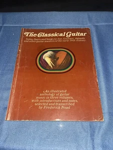 THE CLASSICAL GUITAR, Songs By Sor, Guiliani, Aguado, Etc. 1976 - Picture 1 of 3