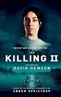 The Killing 2 by Hewson, David Book The Cheap Fast Free Post