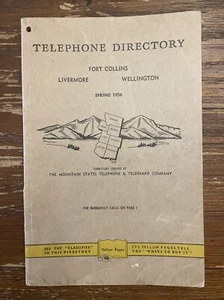 1956 Fort Collins Livermore Wellington CO Mountain States Telephone Co Directory - Picture 1 of 6