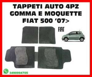 TAPPETI AUTO SET COMPLETO 4 PEZZI GOMMA E MOQUETTE SAGOMATI PER FIAT 500 DA 2007 - Foto 1 di 1