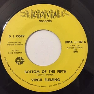 Virgil Fleming Bottom Of The Fifth 7 Inch Single Vinyl Cova Records DJ Copy 1975 - Picture 1 of 4