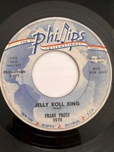 FRANK FROST Jelly Roll King / Crawlback PHILLIPS DJ Promo Memphis Blues - Picture 1 of 1