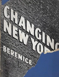 1939 Berenice Abbott Changing New York hc/dj ~ FIRST EDITION ~ WPA photography - Picture 1 of 4
