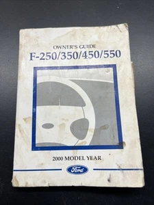 2000 Ford Super Duty F250 F350 Owners Manuall. ROUGH SEE PICS M13 - Picture 1 of 4