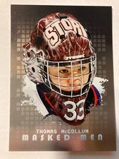 2008-09 Between The Pipes Masked Men Silver - THOMAS McCOLLUM #MM10 Insert