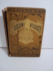 Rare 1880 MUSEUM OF ANTIQUITY Book 1st Edition. (ELECTROTYPED) - Picture 1 of 11