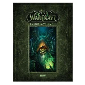 World of WarCraft: La storia vol.2 - volume a fumetti cartonato Magic Press - Imagen 1 de 1