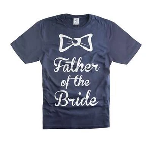 Mens Funny Bride Father T-shirt Father Of The Bride Shirt For Men Dad Father - Picture 1 of 8