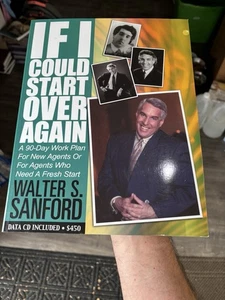 If I Could Start over Again by Walter S. Sanford a 90 Day work plan NIP - Picture 1 of 4