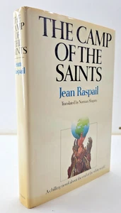 CAMP OF THE SAINTS Jean Raspail 1975 1st Eng Edition Printing Fine HC with NF DJ - Imagen 1 de 10