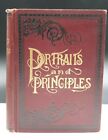 1899 Portraits and Principles of the World's Great Men and Women 