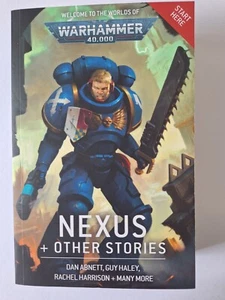 Warhammer 40k Nexus & Other Stories Pb Dan Abnett 2020 Black Library - Picture 1 of 3