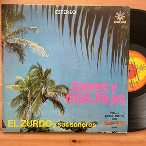 EL ZURDO Y SUS SONEROS Sones y Guajiras Vol I 1981 LP MEXICO EX+ son guajira 1 - Picture 1 of 2