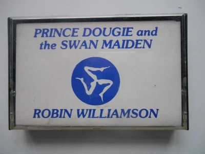 ROBIN WILLIAMSON Prince Dougie & The Swan Maiden - RARE Cassette Tape (1982) ISB - Image 1 of 3