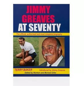 Jimmy Greaves at Seventy - The Official Biography with Signed Book Insert - Picture 1 of 1