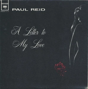 LP PAUL REID - A LETTER TO MY LOVE * COLUMBIA CANADA 1967 * DENNY VAUGHAN * RARE - Bild 1 von 4