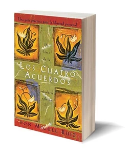 Un Libro de la Sabiduría Tolteca Ser.: Los Cuatro Acuerdos : Una Guia... - Picture 1 of 4