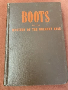 1943 EDGAR MARTIN, Boots and the Mystery of the Unlucky Vase HARDCOVER - Picture 1 of 7