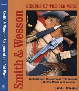 Smith and Wesson Sixguns of the Old West - Schofields, Americans, Russians, No 3 - Imagen 1 de 5